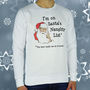I'm On Santa's Naughty List Adult Christmas Sweatshirt, thumbnail 1 of 7