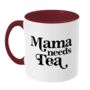 Mama Needs Tea Two Toned Mug, thumbnail 2 of 4