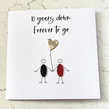 10th Wedding Anniversary Card 10 Years Down Tin, 2 of 4