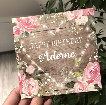 Personalised Floral Fairy Lights Happy Birthday Card, 3 of 6