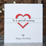 Personalised Birthday Card For Mummy – Special Elegant Keepsake – Handmade Gift For Mummy – Milestone Greeting Card, thumbnail 1 of 4