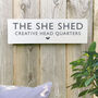 'The She Shed' Wooden Sign, thumbnail 1 of 3