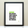 Personalised Funny Motivational Quote Print, thumbnail 2 of 2