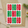 Ho Ho Ho White Christmas Card, thumbnail 1 of 6