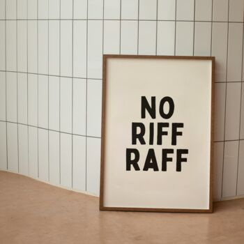 No Riff Raff Wall Print | Black And Cream, 2 of 3
