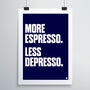 More Espresso Print, thumbnail 1 of 4