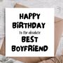Happy Birthday Card For Boyfriend, thumbnail 1 of 3