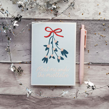 Meet Me Under The Mistletoe Christmas Card, 3 of 4