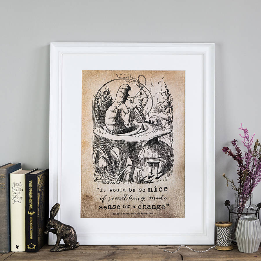 Alice In Wonderland Print 'It Would Be So Nice' By I am Nat