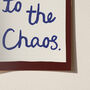 Welcome To The Chaos Handwritten Print, thumbnail 10 of 12