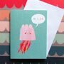 Mini Jellyfish Greetings Card, thumbnail 1 of 4