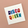 Disco Queen Card, thumbnail 2 of 3