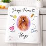 Personalised 'My Dog's Favourite Things' Tea Towel, thumbnail 1 of 6
