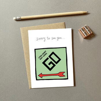 'Sorry To See You Go' Leaving Card, 2 of 2