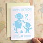 Personalised Robot Birthday Card, thumbnail 1 of 5