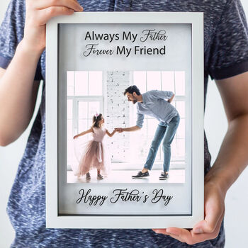 Personalised Father Forever Friend Photo Upload Frame, 2 of 2