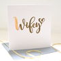 Wifey Luxe Gold Paper Cut Card, thumbnail 3 of 5