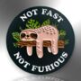 Not Fast Not Furious Sloth Animal Pin Badge, thumbnail 3 of 8