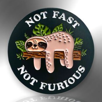 Not Fast Not Furious Sloth Animal Pin Badge, 3 of 8