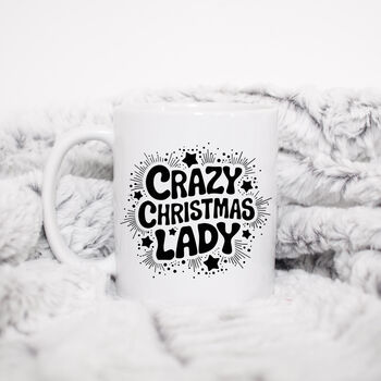 Crazy Christmas Lady | Christmas Mug, 2 of 5