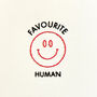 'Favourite Human' Hand Embroidered Card, thumbnail 1 of 9