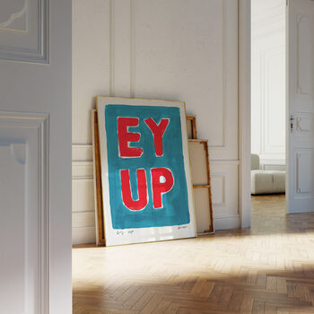 Ey Up Hand Painted Art Print, 2 of 6