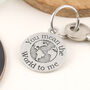 The World To Me Personalised Round Pewter Keyring, thumbnail 7 of 9