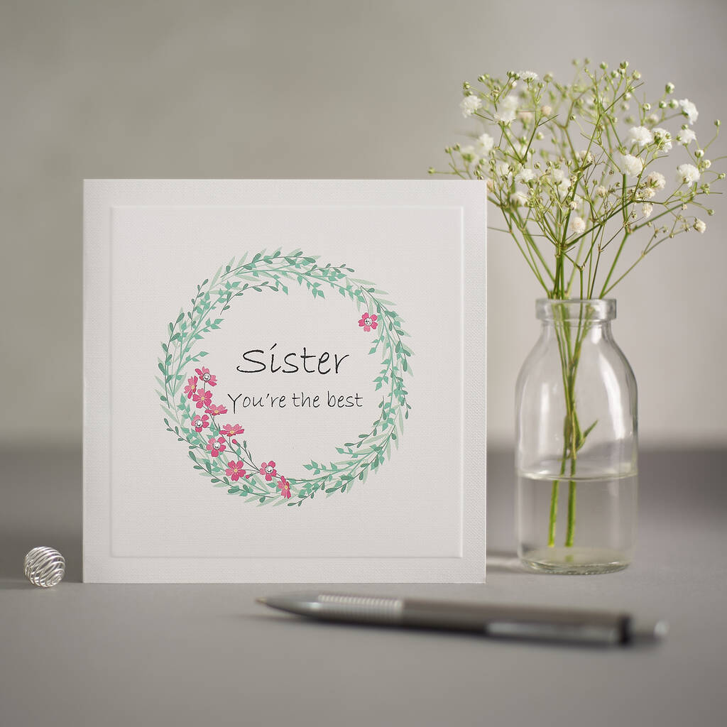 Handmade Sister Floral Wreath Greetings Card