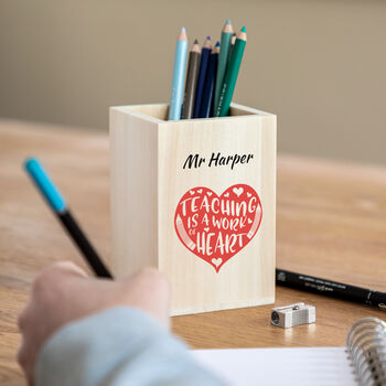Teaching Is A Work Of Heart Personalised Pen Pot, 2 of 4
