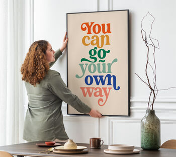 'You Can Go Your Own Way' Typography Print, 4 of 4