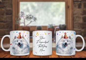 Personalised Samyoed Birthday Congratulations Party Mug, 2 of 2