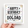 Greatest Dog Dad Card, thumbnail 2 of 2