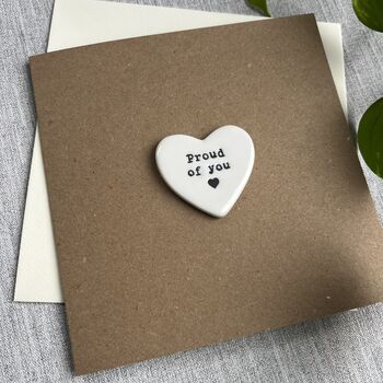 Proud Of You Porcelain Heart Keepsake Congratulations Card, 3 of 4