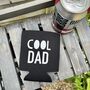 Personalised Cool Dad Insulated Sleeve, thumbnail 2 of 3