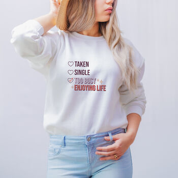 Happily Single Sweatshirt Gift, 2 of 7