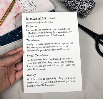 Funny Bridesman/Male Bridesmaid Definitions A5 Card, 4 of 9