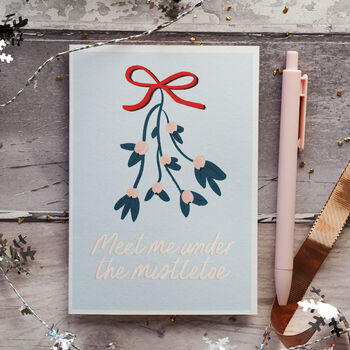 Meet Me Under The Mistletoe Christmas Card, 2 of 4