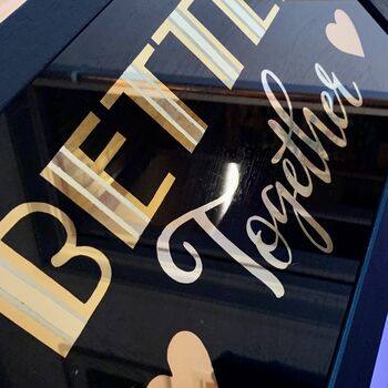 'Better Together' Reverse Glass Gold Leaf Wall Art Sign, 3 of 11