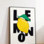 Lemon Art Print – Hand Drawn Textured Fruit Illustration And Bold Typography Food Poster, thumbnail 1 of 6