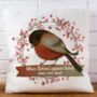 When Robins Appear Loved Ones Are Near Cushion, thumbnail 1 of 2