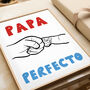 'Papa Perfecto' Perfect Father Fist Bump Print, thumbnail 1 of 2