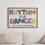 Rhythm Is A Dancer Print | Music Typography Art, thumbnail 2 of 3