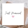 Just Married Card | Congratulation Wedding Card, thumbnail 1 of 3