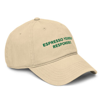 Espresso Yourself Responsibly. Cotton Embroidered Cap, 8 of 12