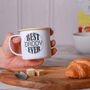 Personalised Best Daddy Ever Enamel Mug, thumbnail 1 of 6