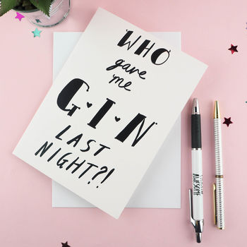 Who Gave Me Gin? Greetings Card, 3 of 3