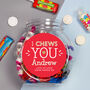 Personalised 'I Chews You' Sweet Jar, thumbnail 1 of 4