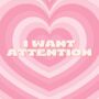 I Want Attention Print, thumbnail 2 of 2