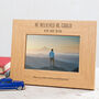 'He Believed He Could, So He Did' Photo Frame, thumbnail 2 of 7
