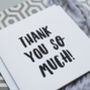 'Thank You So Much' Thank You Card, thumbnail 2 of 3